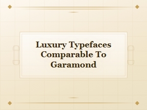 Free Elegant Display Fonts Comparable to Garamond for Luxury Design